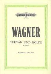 Tristan und Isolde : - Richard Wagner