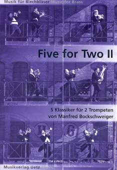 Five for two Vol.2 - 5 Klassiker für 2 Trompeten