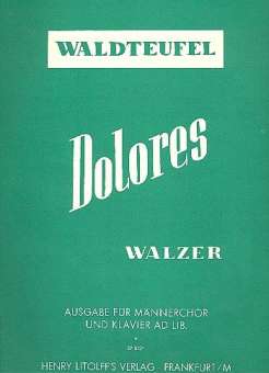 Dolores : Walzer op.170 für