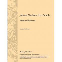 Maria und Johannes : für gem Chor - Johann Abraham Peter Schulz