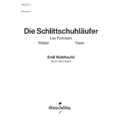 Die Schlittschuhläufer : - Emile Waldteufel