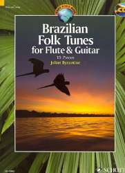 Brazilian Folk Tunes for Flute & Guitar (+CD) - Traditional Brazilian Folk Song / Arr. Julian Byzantine
