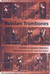 Russian Trombones für 3 Posaunen - Volksweise / Arr. Eric Kania