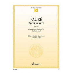 Après un rêve op.7,1 : - Gabriel Fauré / Arr. Wolfgang Birtel