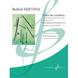 Danse des comédiens : pour 4 clarinettes - Bedrich Smetana