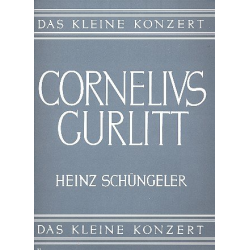 Das kleine Konzert : Cornelius - Cornelius Gurlitt