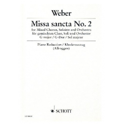 Missa Sancta G-Dur Nr.2 : - Carl Maria von Weber