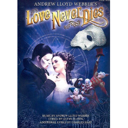 Love never dies : vocal selections - Andrew Lloyd Webber