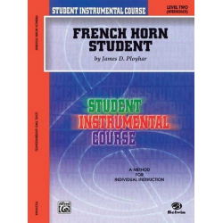 French Horn Student level 2 - James D. Ployhar