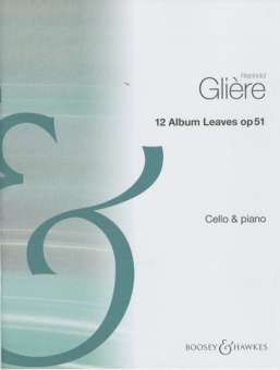 12 Album Leaves op.51 : for cello