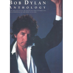 Bob Dylan Anthology : - Bob Dylan