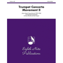 Trumpet Concerto Movement II - Johann Baptist Georg Neruda / Arr. David Marlatt