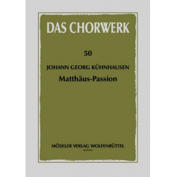 Deutsche Matthaeus-Passion : für - Johann Georg Kühnhausen