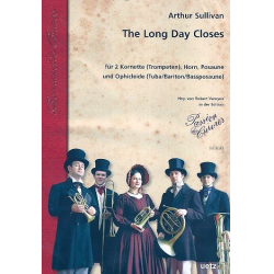 The long Day closes : für 2 Kornette (Trompeten), - Arthur Sullivan