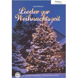 Lieder zur Weihnachtszeit - B-Stimme -Diverse / Arr.Alfred Pfortner