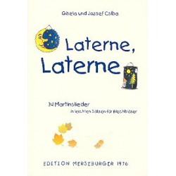 Laterne Laterne für Blechbläserensemble - Ausgabe für Trompete - Gisela Csiba / Arr. Jozsef Csiba