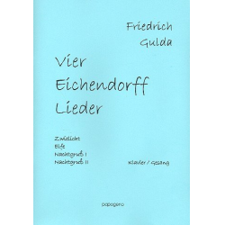 4 Eichendorff -Lieder : - Friedrich Gulda