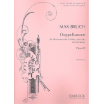 Doppelkonzert op.88 für Klarinette (Violine), Viola und Orchester - Max Bruch / Arr. Otto Lindemann