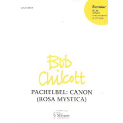 Canon (Rosa mystica) : for mixed chorus - Johann Pachelbel