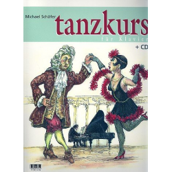 Tanzkurs (+CD) : für Klavier - Michael Schäfer