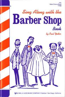 Sing along with the Barber Shop für Männerchor a cappella