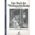 Das Buch der Weihnachtslieder : 4. Stimme in C / tief oktaviert (Bassschlüssel): Tuba - Ingeborg Weber-Kellermann / Arr. Hilger Schallehn