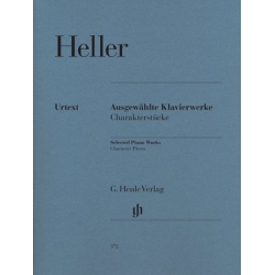 Ausgewählte Klavierwerke : - Stephen Heller