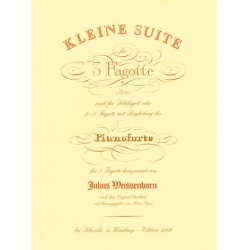 Kleine Suite : für 3 Fagotte oder - Julius Weissenborn