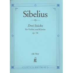 3 Stücke op.116 : für Violine und - Jean Sibelius