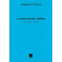 La oracion del torero : - Joaquin Turina