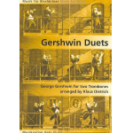 Gershwin Duets für 2 Posaunen - George Gershwin / Arr. Klaus Dietrich