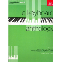 A Keyboard Anthology, Second Series, Book III - Howard Ferguson