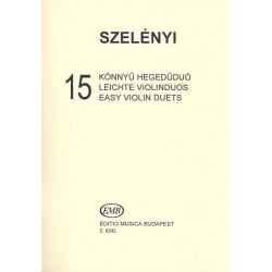 15 leichte Duos für 2 Violinen - Istvan Szelenyi