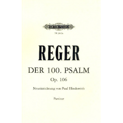 Der hundertste Psalm op.106 - Max Reger