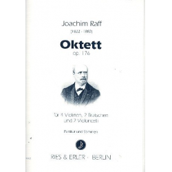 Oktett op.176 : für 4 Violinen, - Joseph Joachim Raff