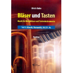 Bläser und Tasten Band 2 - Klassik, Romantik, 20./21. Jahrhundert :