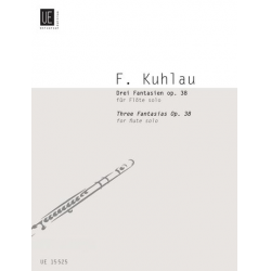 3 Fantasien op.38 : für Flöte solo - Friedrich Daniel Rudolph Kuhlau