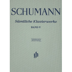 Sämtliche Klavierwerke Band 5 - Robert Schumann
