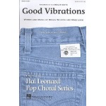Good Vibrations : for mixed chorus - Brian Wilson