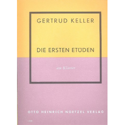 Die ersten Etüden am Klavier - Gertrud Keller