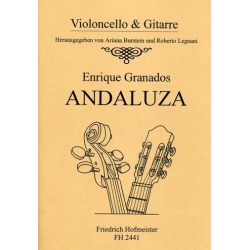 Andaluza : für Violoncello und - Enrique Granados