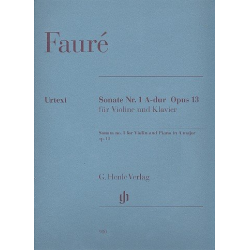 Sonate A-Dur Nr.1 op.13 : für Violine - Gabriel Fauré