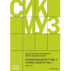 Streichquartett Nr.7 op.108 : - Dmitri Shostakovitch / Schostakowitsch