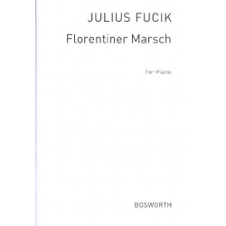 Florentiner Marsch : für Akkordeon/Klavier/ - Julius Fucik