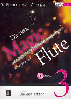 Die neue Magic Flute Band 3 (+CD)