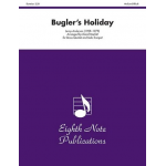 Buglers Holiday - Leroy Anderson / Arr. David Marlatt