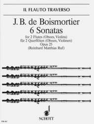 6 Sonaten op.25 : für 2 Flöten - Joseph Bodin de Boismortier
