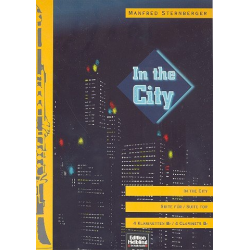 In the City : Suite für 4 Klarinetten - Manfred Sternberger