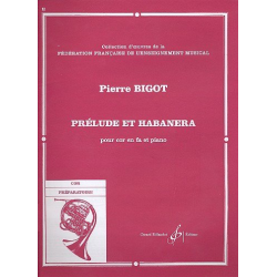 PRELUDE ET HABANERA : POUR - Pierre Bigot