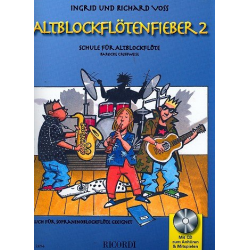 Altblockflötenfieber  Band 2 (+CD) : Schule - Richard Voss